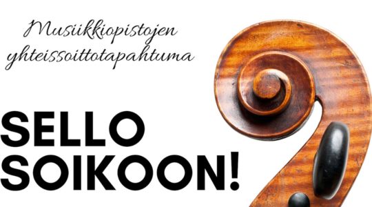 Musiikkiopistojen yhteiskonsertti Sello soikoon!